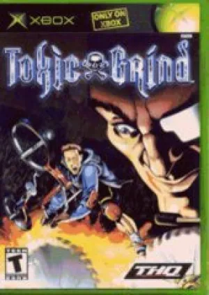 Toxic Grind